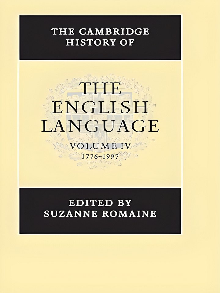 The Cambridge History of the English Language, Vol. 4: 1776-1997 (Volume 4) product image (1)