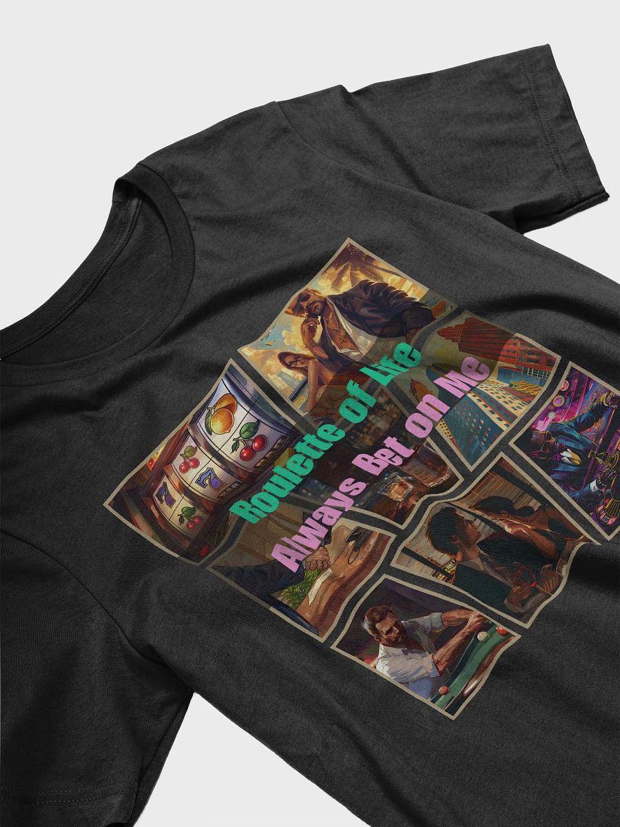 Roulette of Life Unisex T-Shirt product image (3)