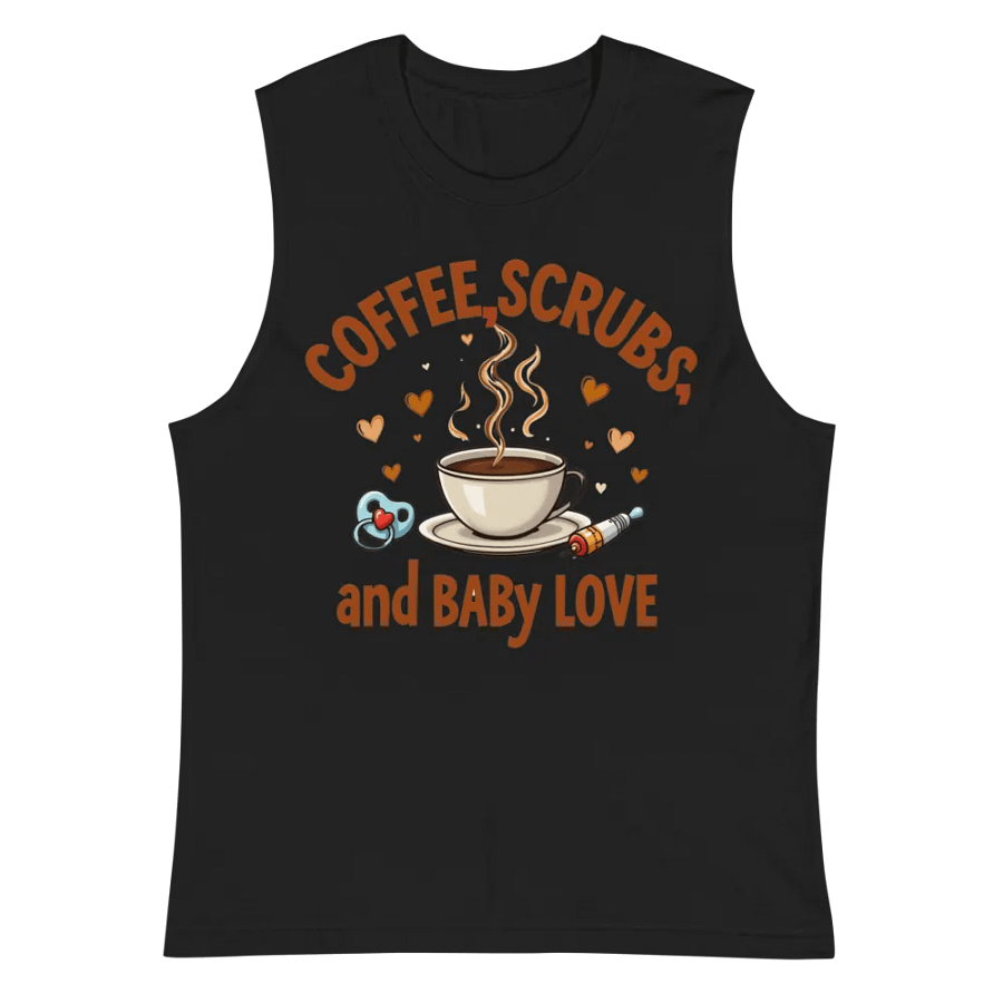 Coffee, Scrubs, and Baby Love Muscle Tank product image (3)