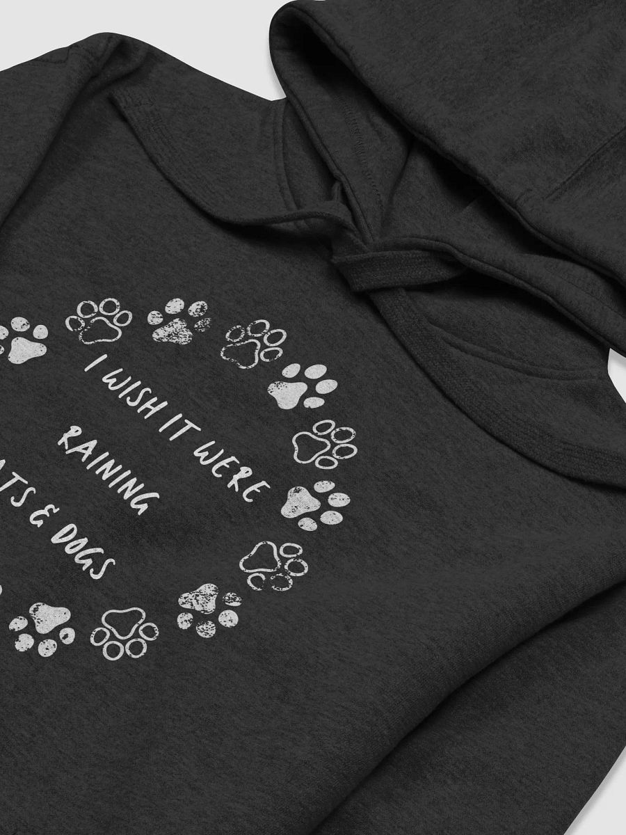 I wish it were raining cats and dogs, paw print, funny pun, cute joke, unisex hoodie product image (4)