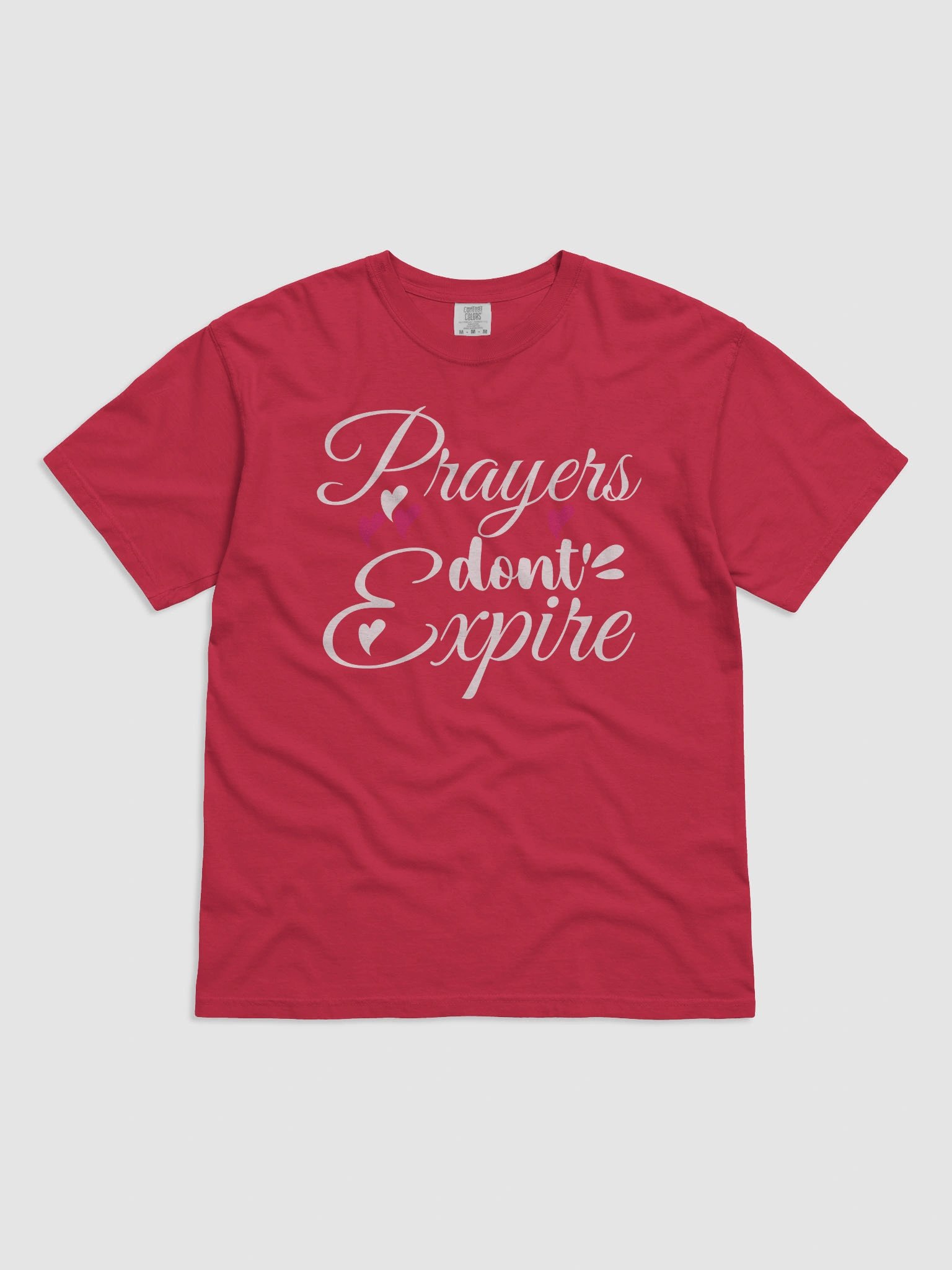Prayers Do Not Expire Comfort Colors T-shirt. product image (11)