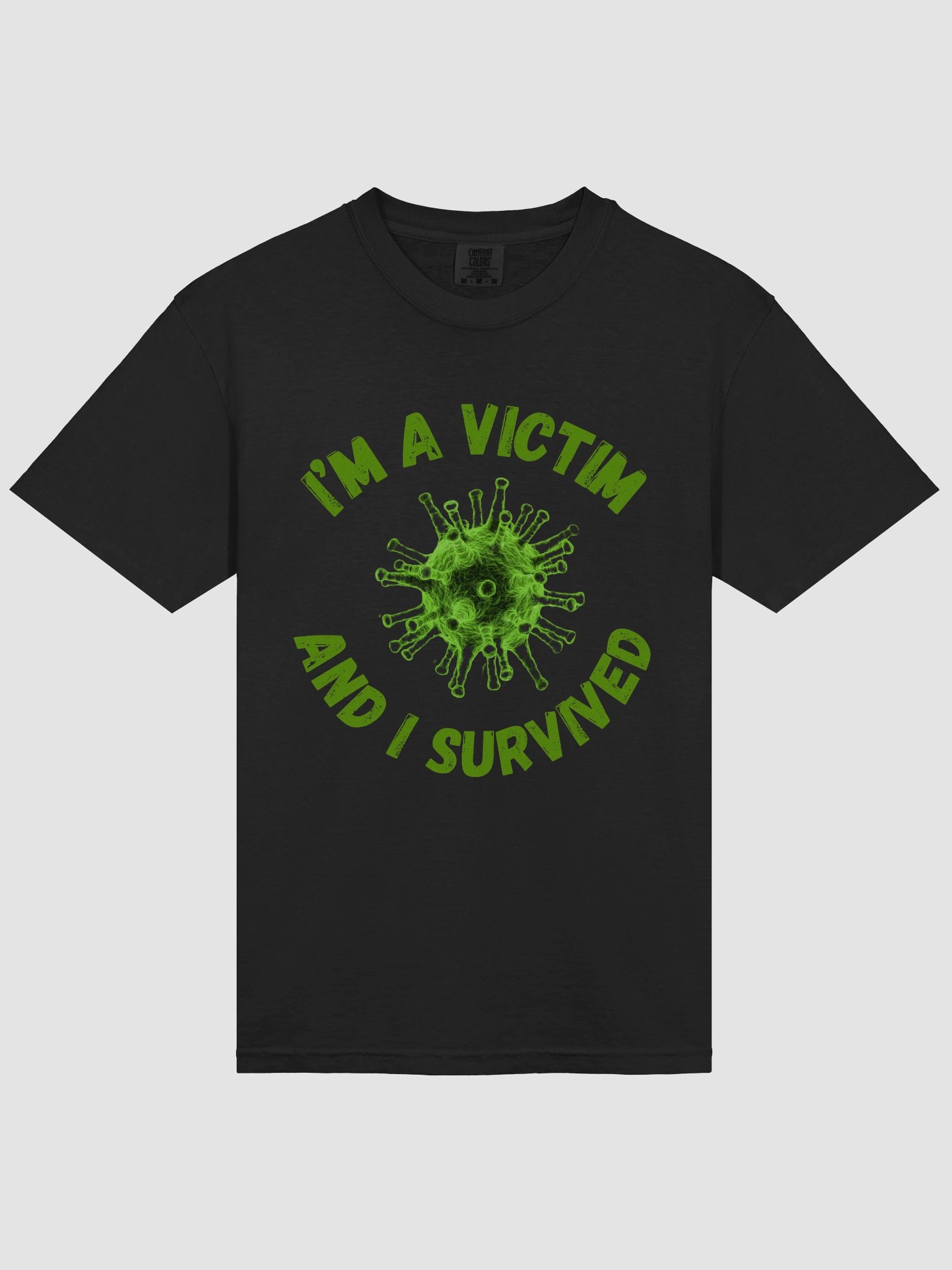 Survivor's Statement Virus T-Shirt product image (14)