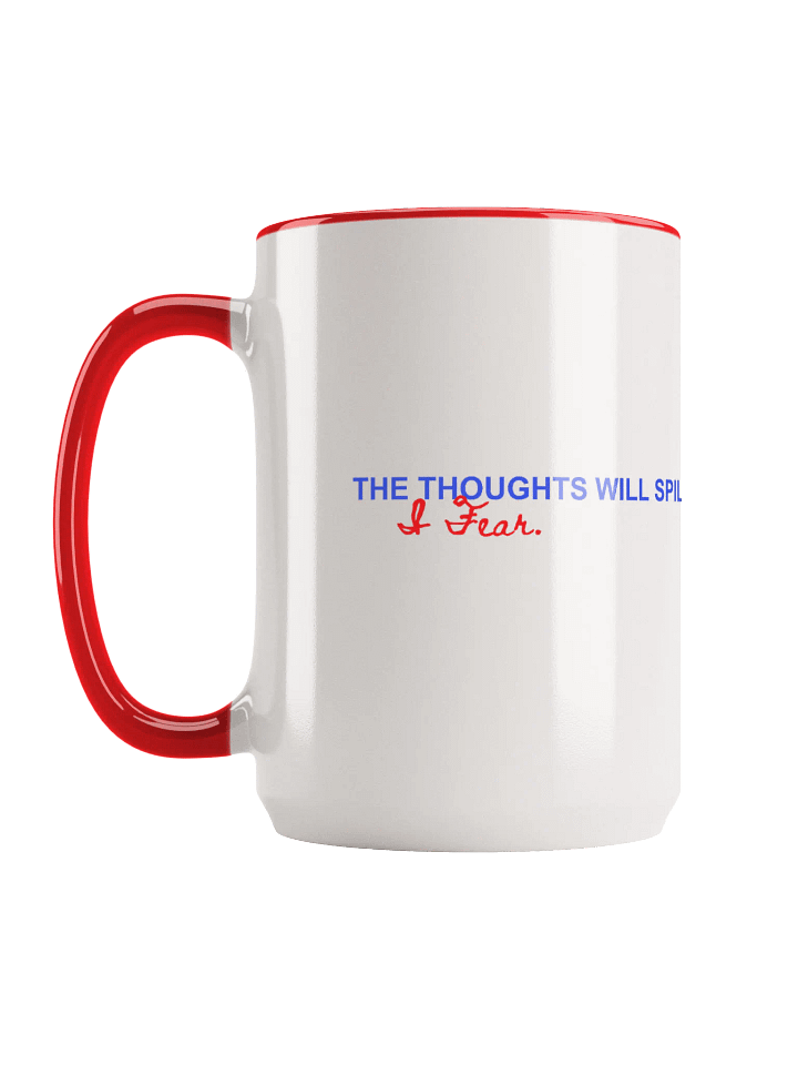 "The Thoughts Will Spill" Mug product image (2)