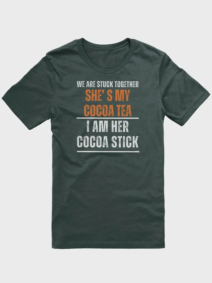 She's My Cocoa Tea Stylized T-Shirt product image (1)