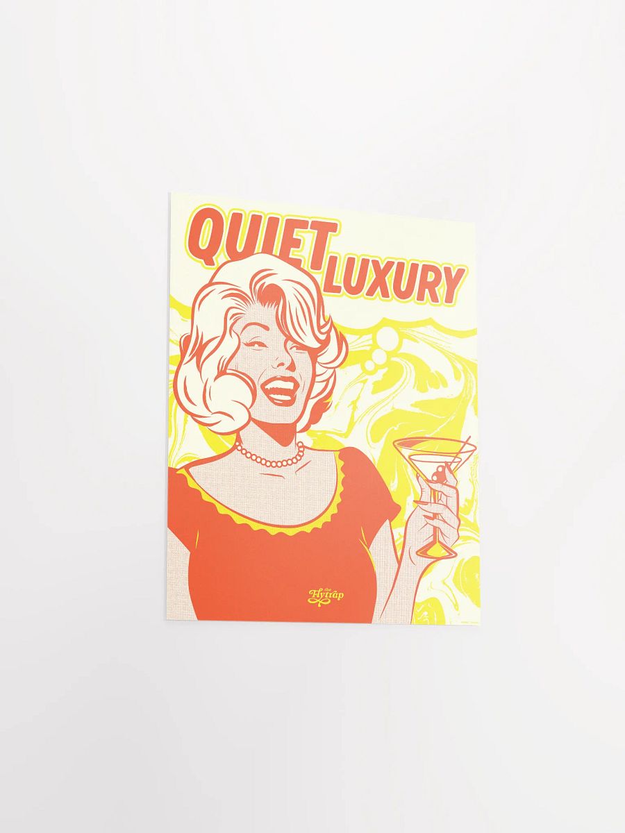 Quiet Luxury 8x10 poster product image (3)