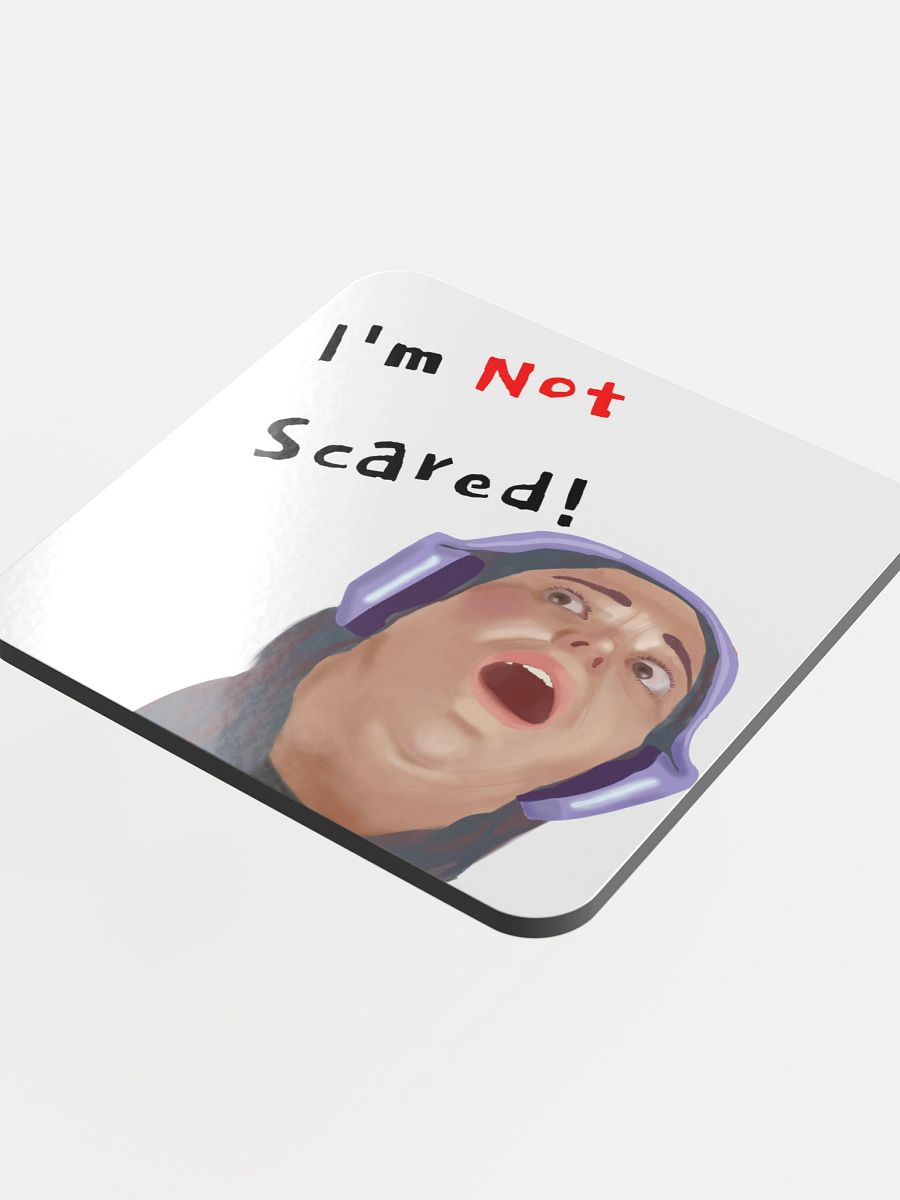 I'm Not Scared Coaster product image (4)