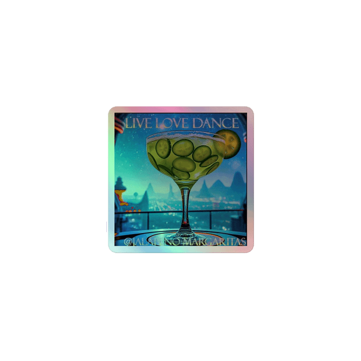 Jalapeno Margaritas Holographic Sticker Sheet product image (1)