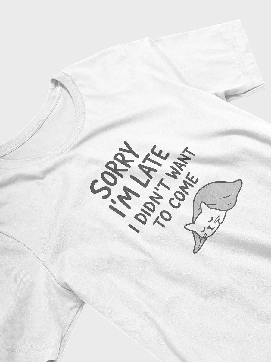 Sorry I’m Late Supersoft T-Shirt product image (3)