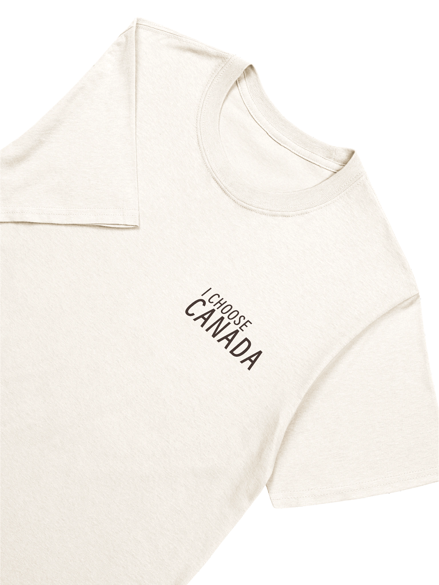 I CHOOSE CANADA double sided T by Claus Kellerman POV product image (3)