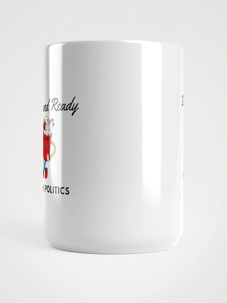 Talk Politics Mug product image (5)