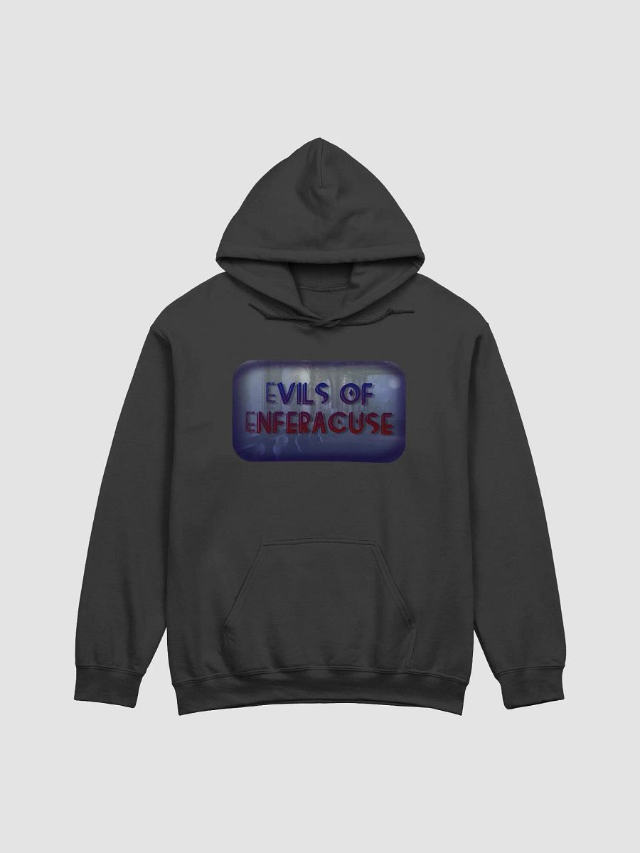 Evils of Enferacuse Hoodie product image (1)