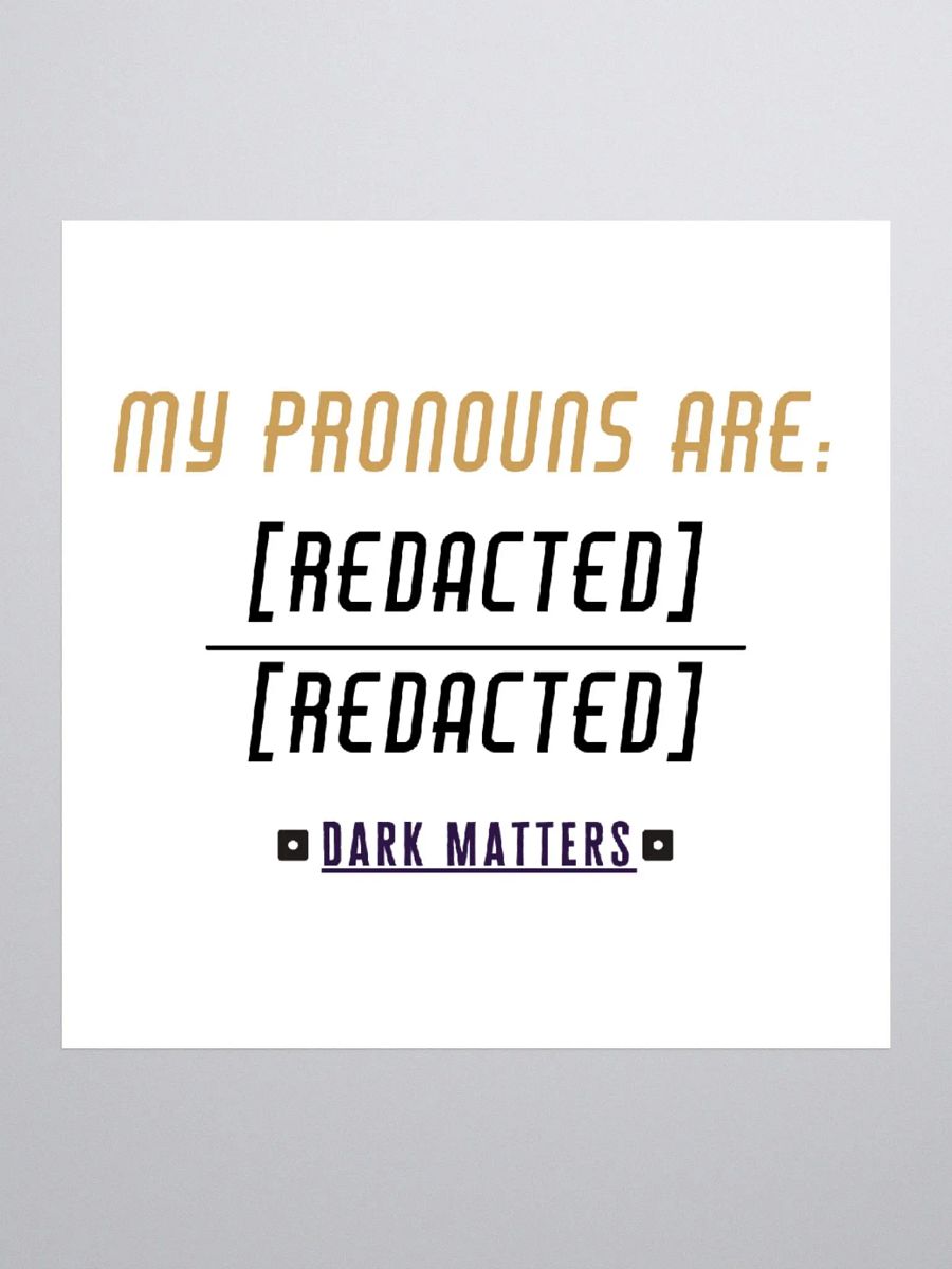 Dark Matters Pronouns Sticker product image (1)