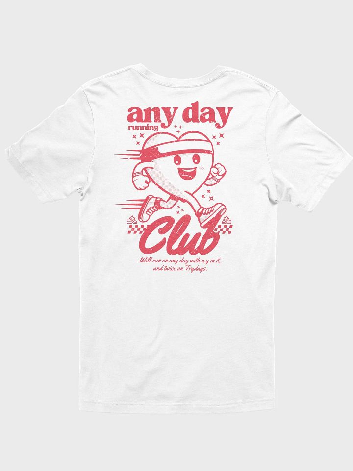 Any day running club T-Shirt product image (1)