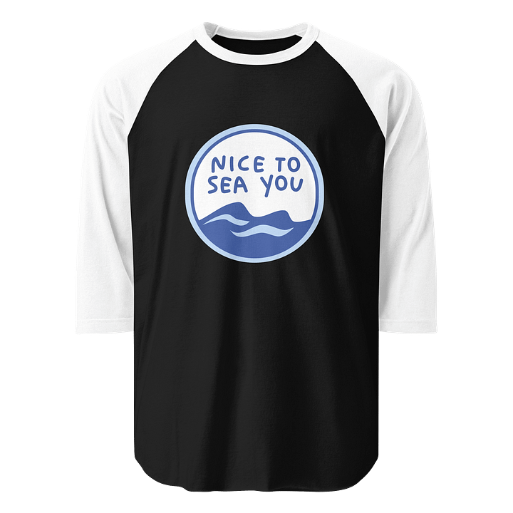 NICE TO SEA YOU Raglan Long Sleeve T-Shirt product image (1)
