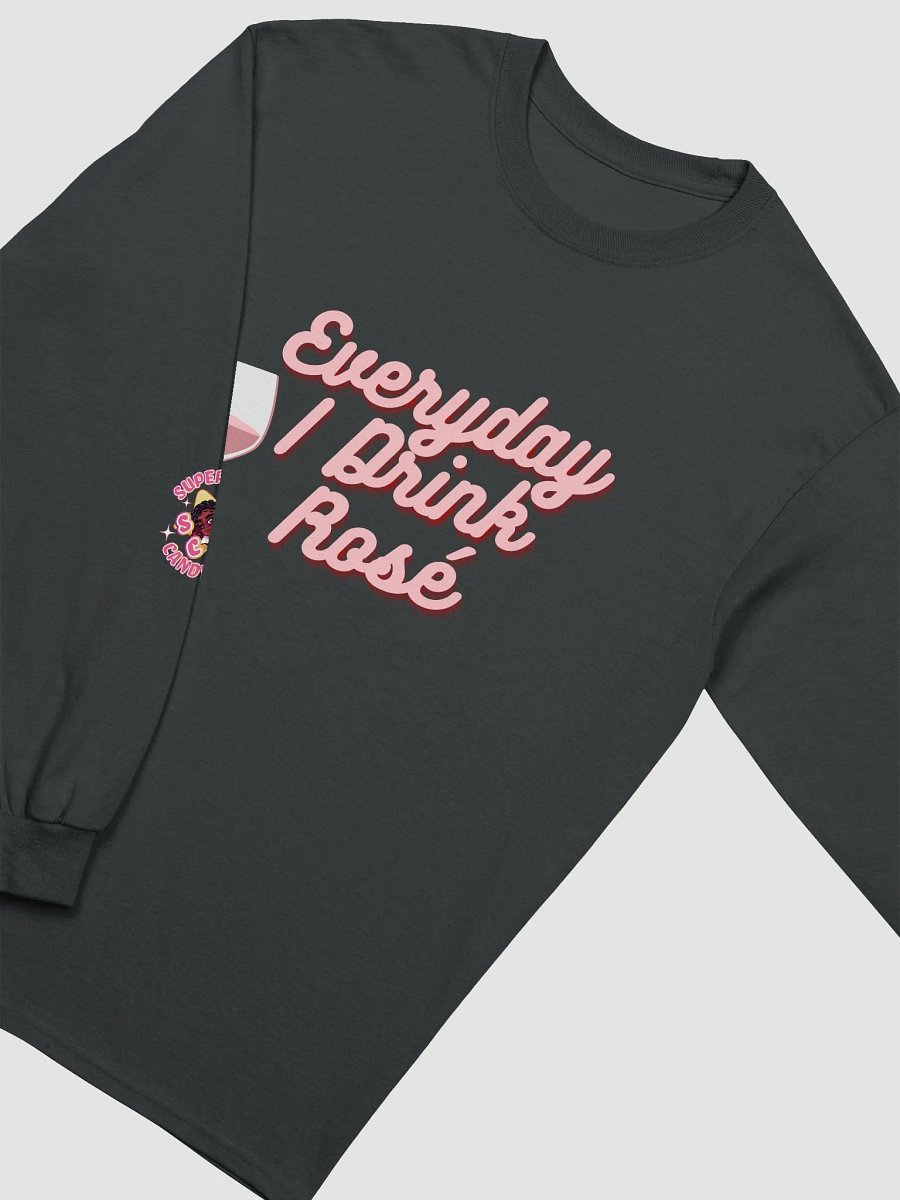 Everyday I Drink Rosé Long Sleeve Shirt product image (3)