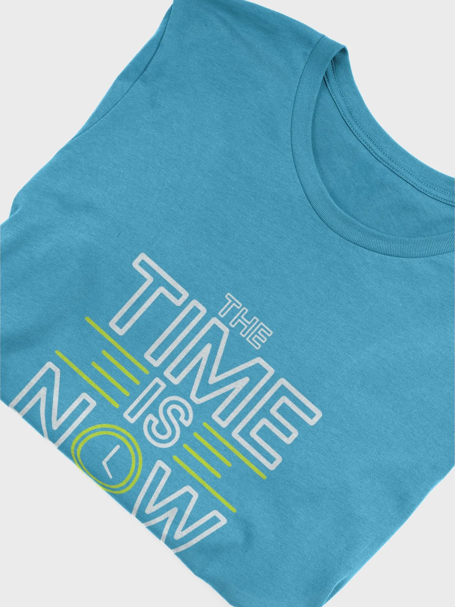 The Time Is Now T-Shirt product image (18)