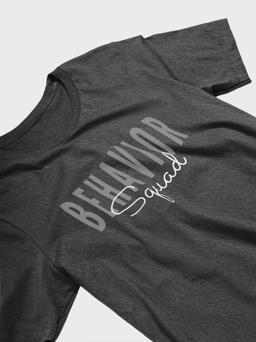 Behavior Squad Analyst Specialist Therapist Therapy - Unisex T-shirt (Bella Canvas 3001) product image (3)