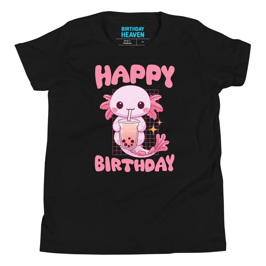 Happy Birthday (Axolotl Drinking Bubble Tea) T-Shirt For Kids product image (8)