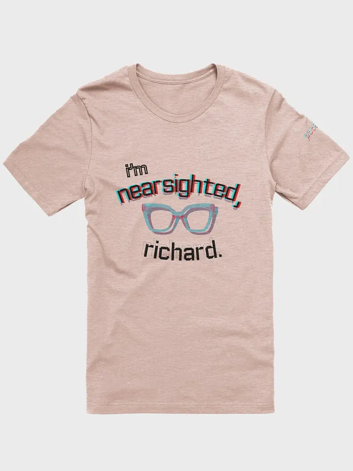 I'M NEARSIGHTED, RICHARD supersoft tee product image (29)