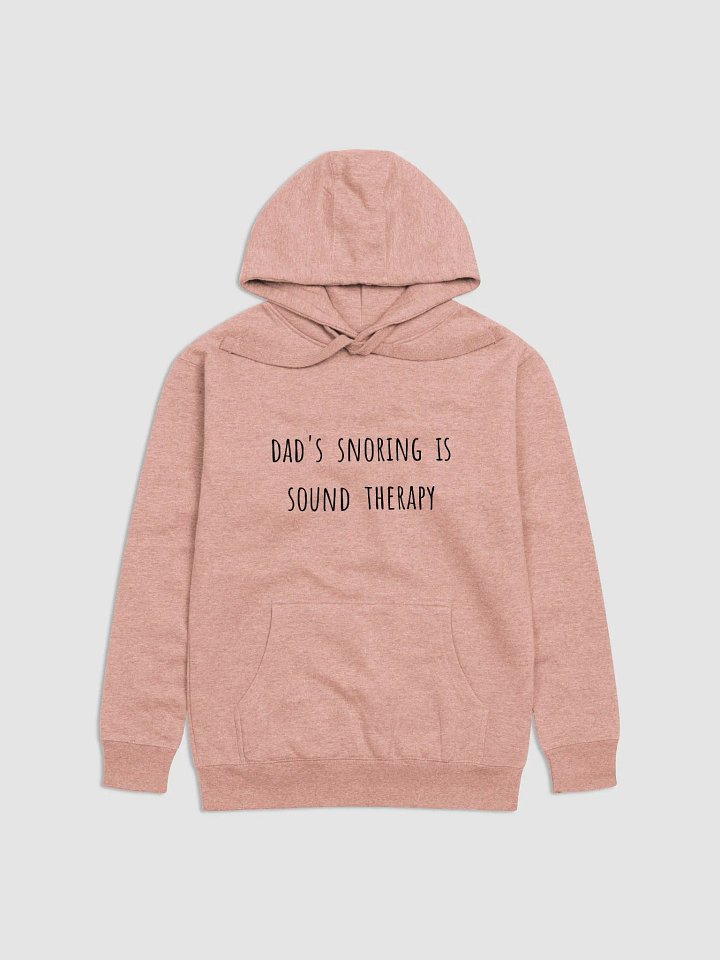 Dad's Snoring Is Sound Therapy - Dad Funny Quote Hoodies product image (3)