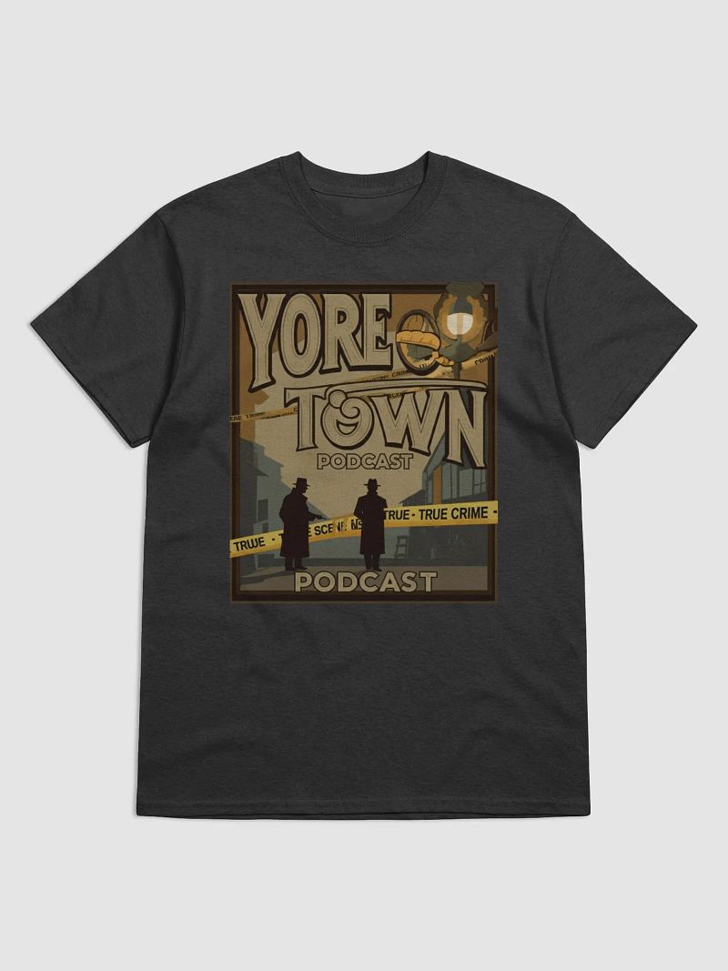 Yore Town Podcast T-Shirt