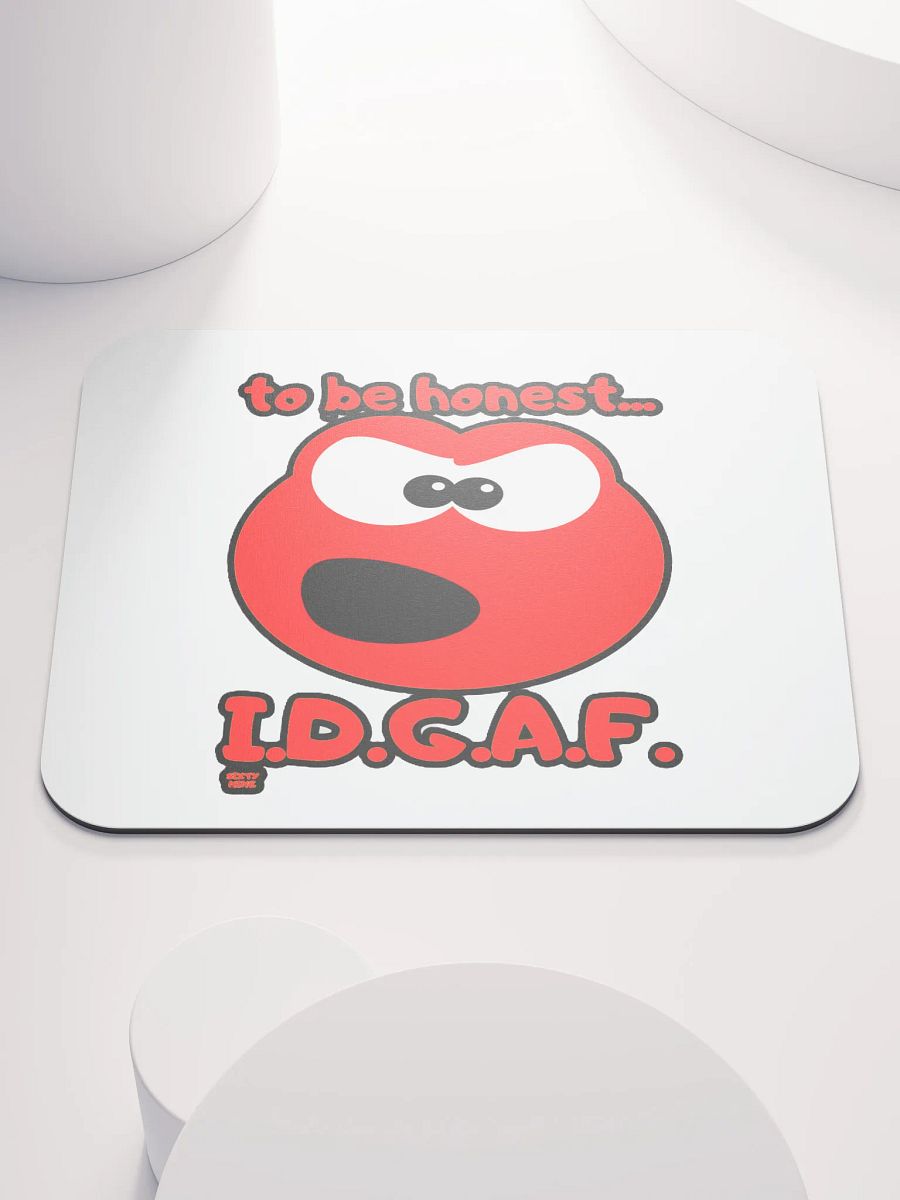 TO BE HONEST... I.D.G.A.F. product image (1)