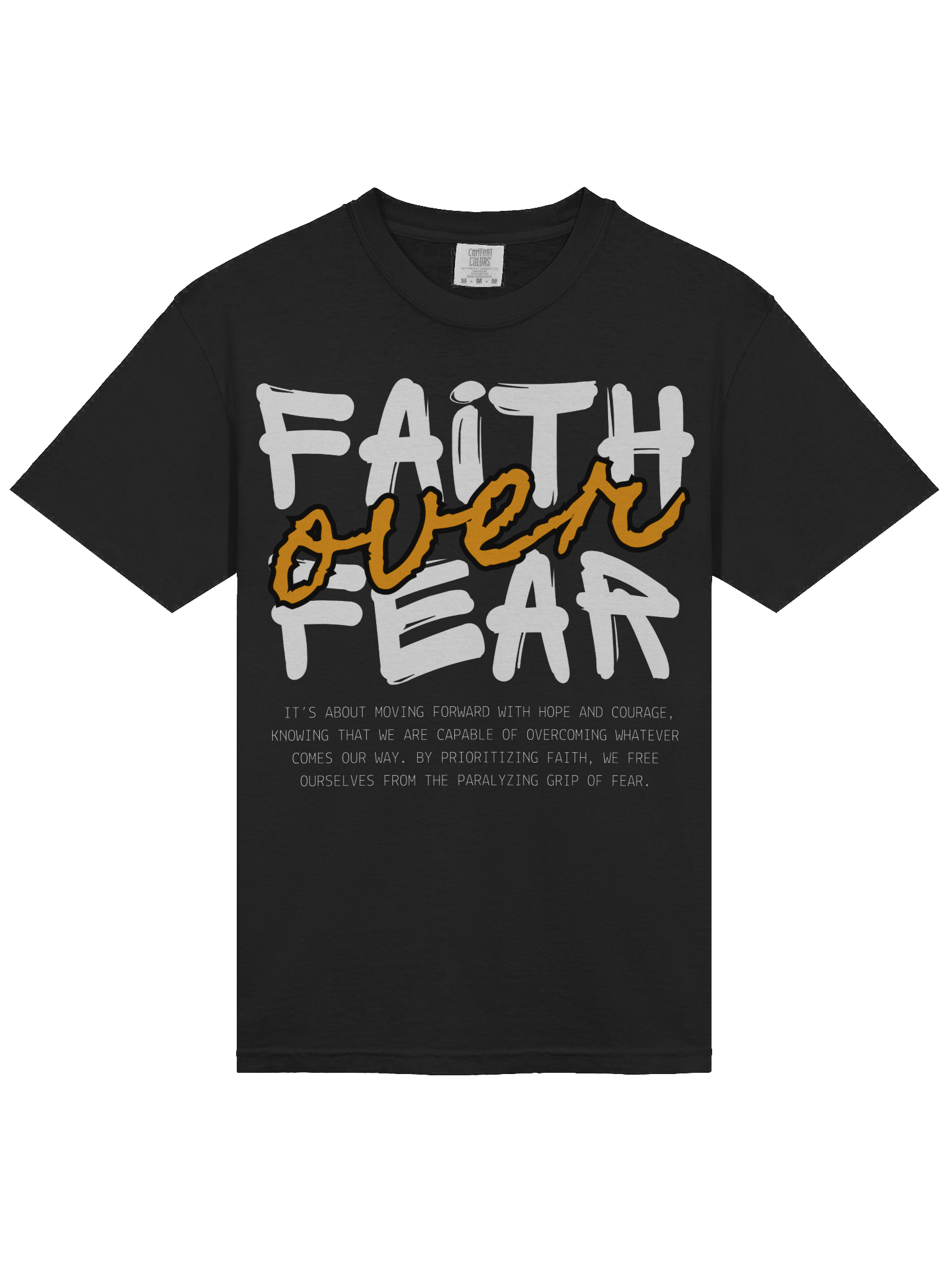 Faith Over Fear T-Shirt – Studio Life University Collection product image (3)
