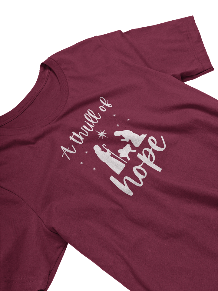 A thrill of hope tee product image (2)