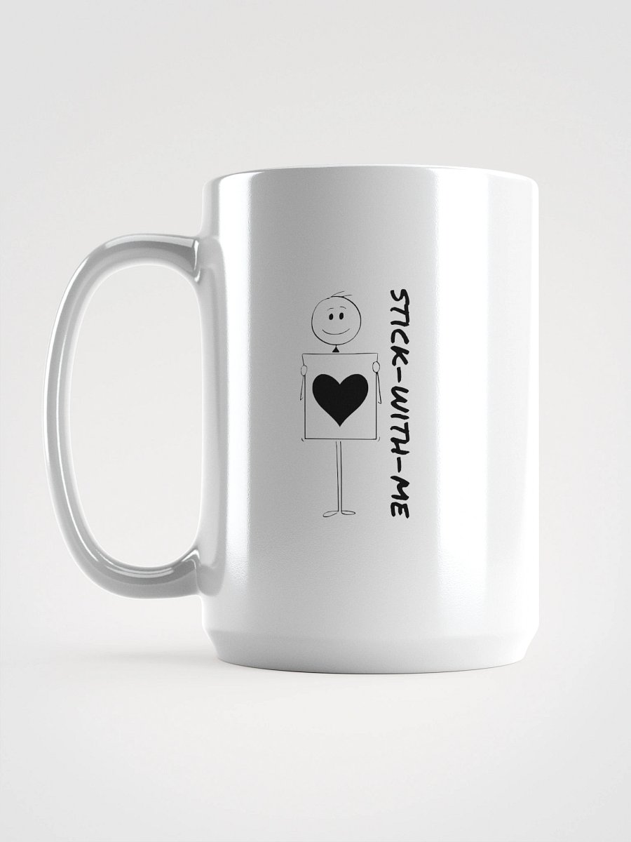 Stick With Me – Heart Edition Mug product image (6)