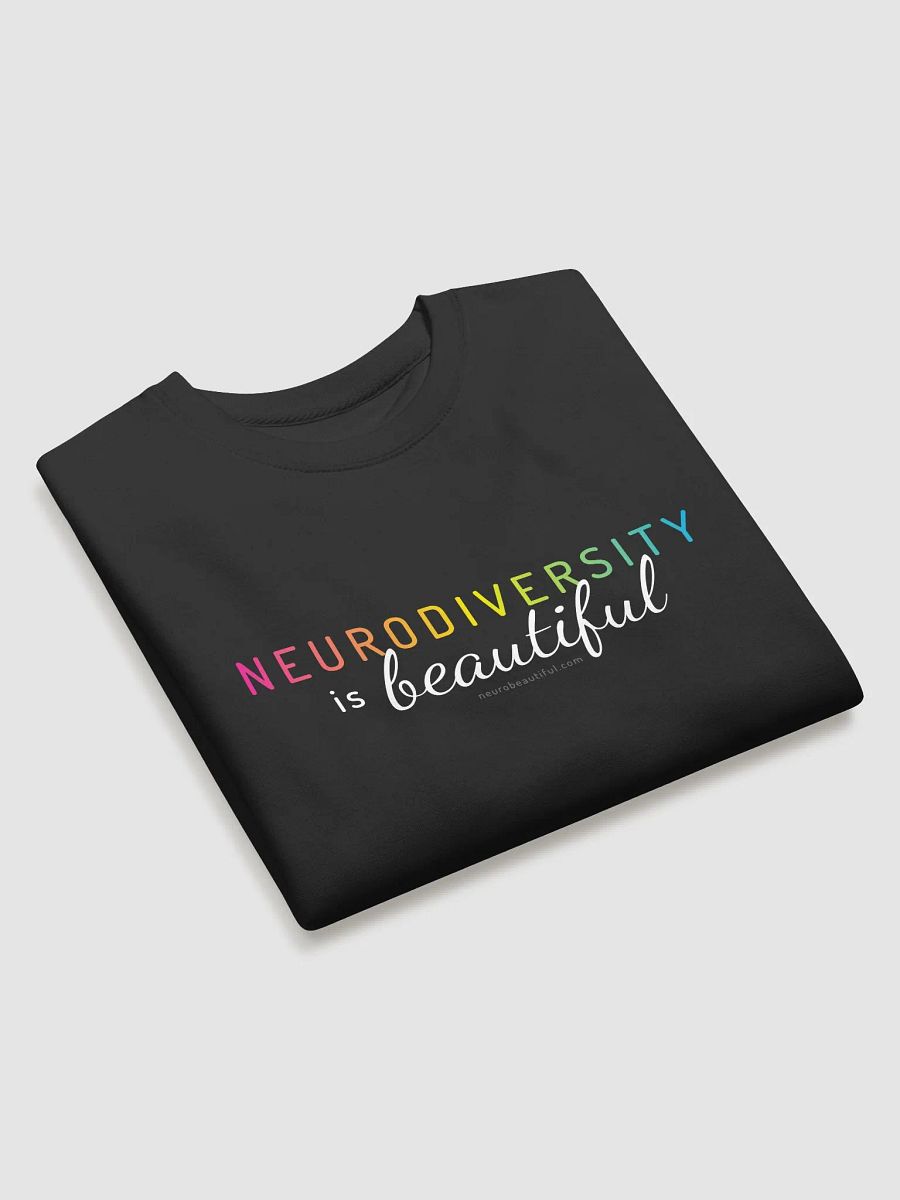Neurodiversity is Beautiful Sweatshirt product image (2)