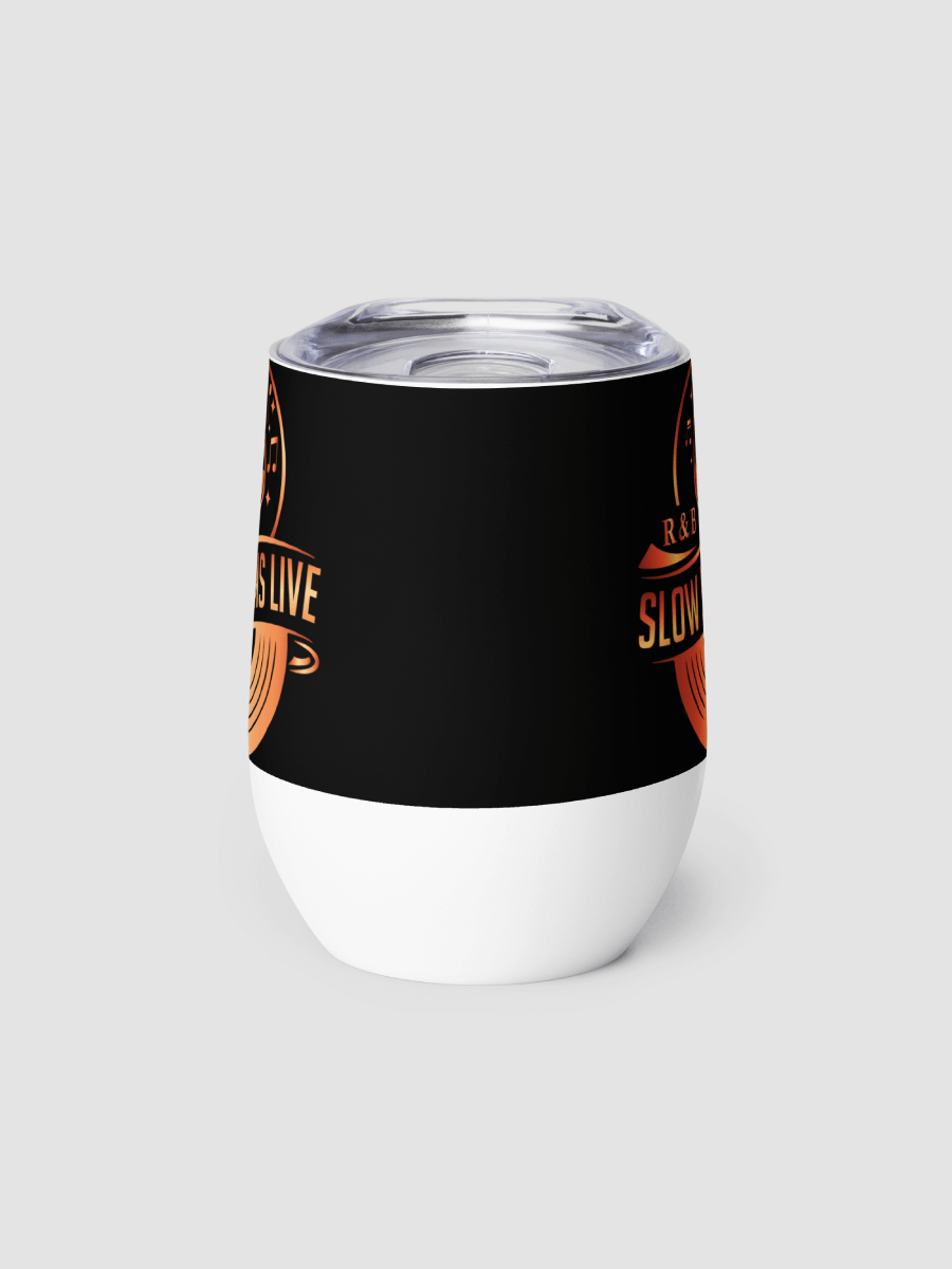 R&B Slow Jams LIVE Wine Tumbler product image (3)