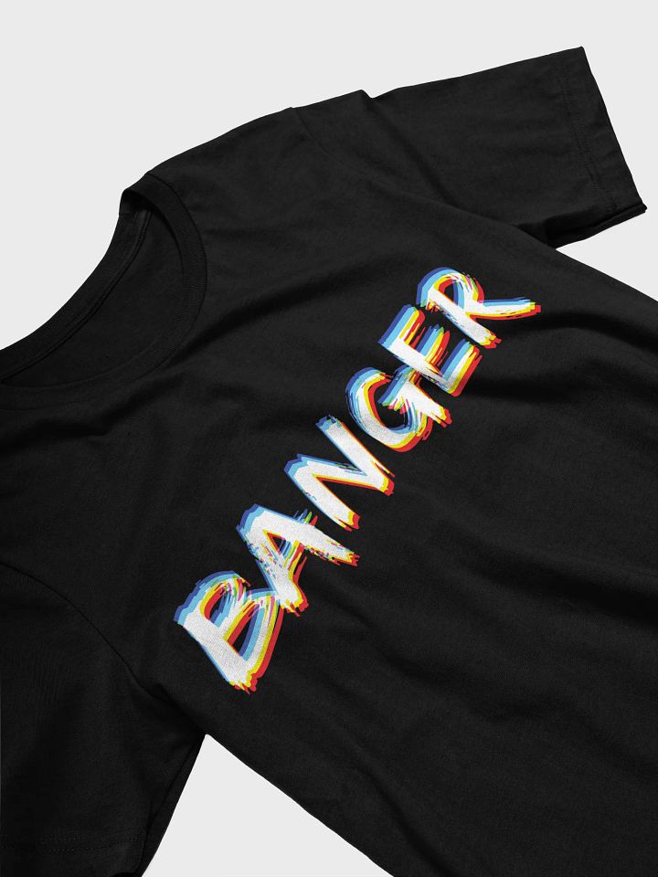 Banger EDM Party T-Shirt product image (2)