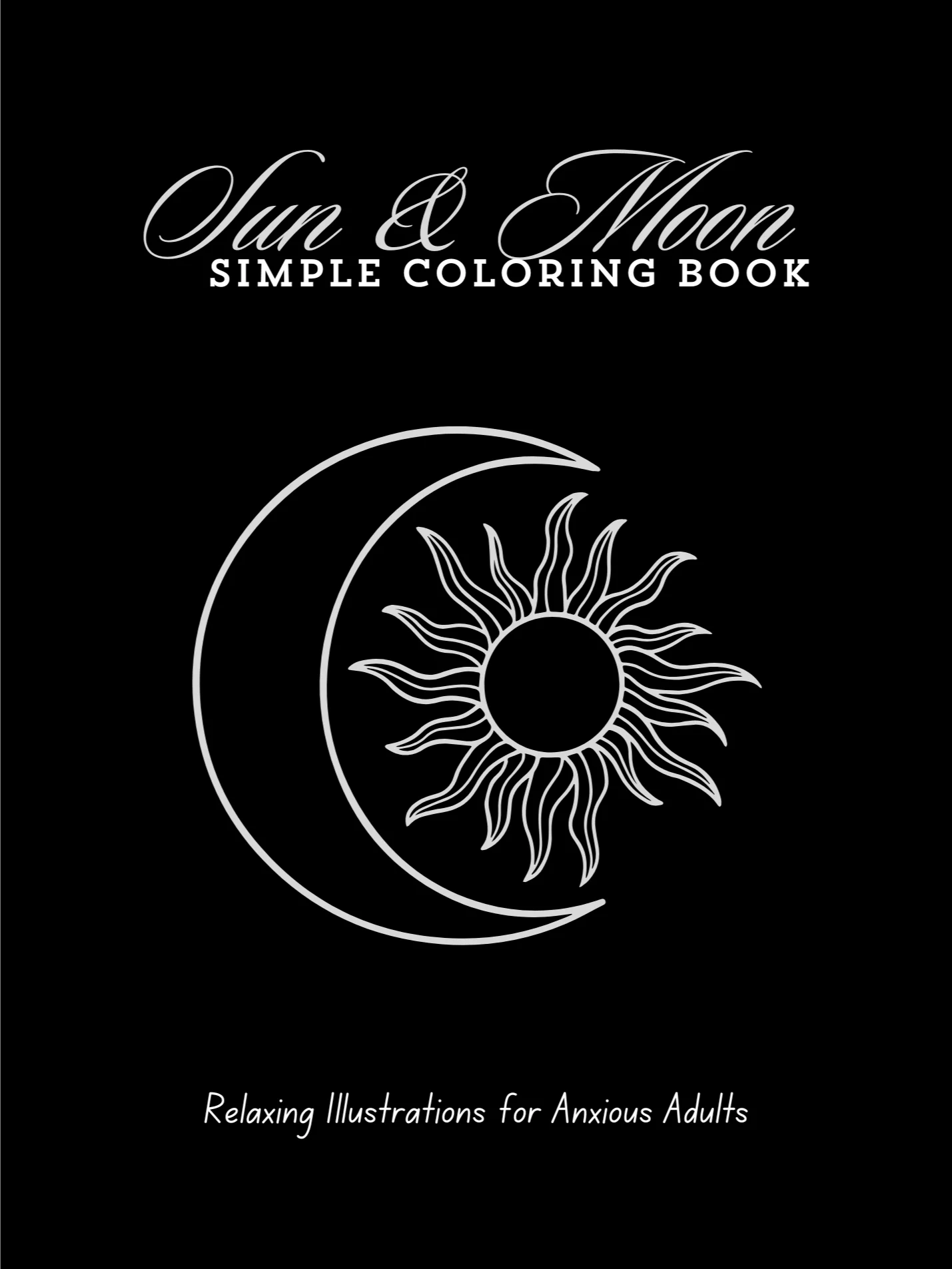 Sun and Moon Simple: A Simple Adult Coloring Book 100+ Pages product image (1)