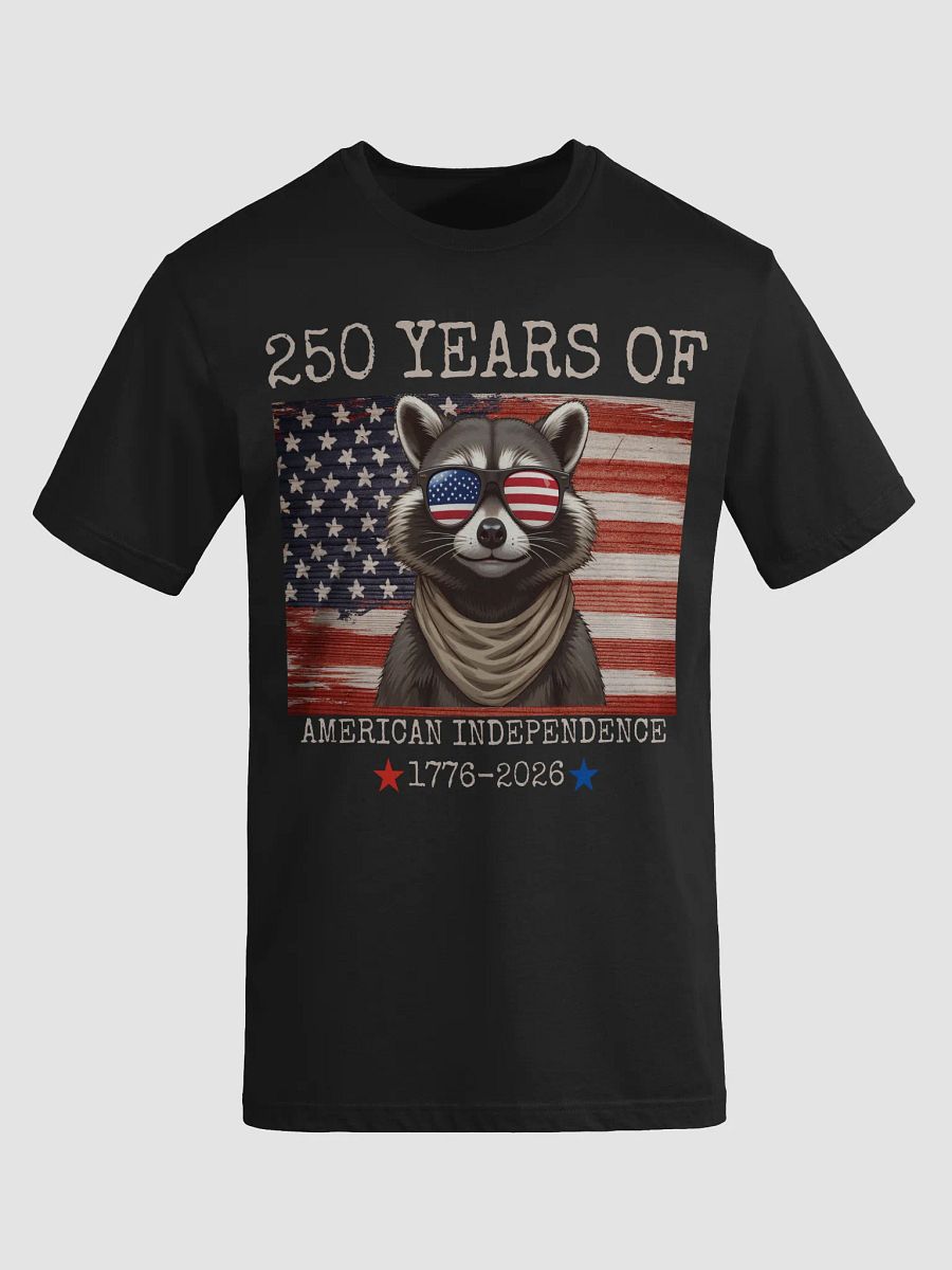 250 Years American Independence Funny Raccoon | 1776-2026 Patriotic 4th of July | Cool Raccoon USA Flag Sunglasses | Independence Day Shirt product image (3)
