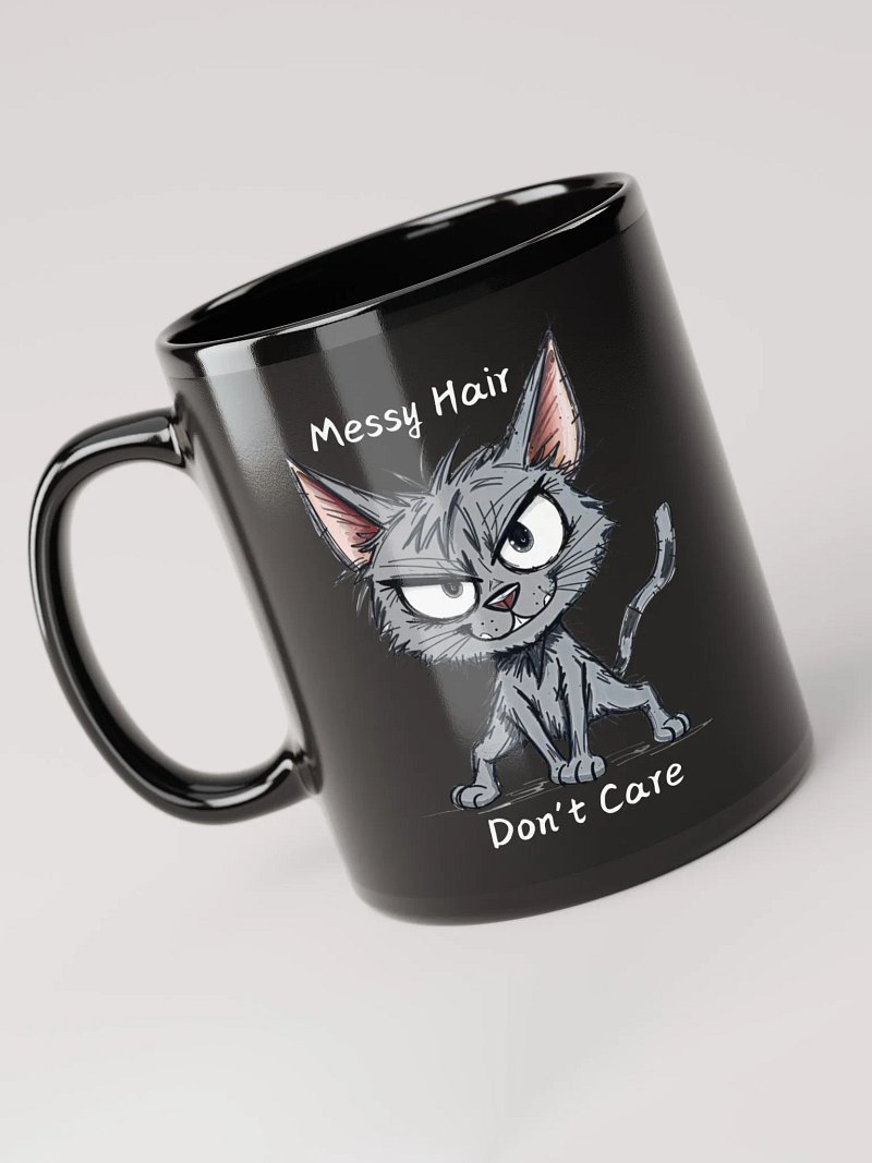 Messy Hair Don't Care Funny Cats Black Glossy Mug