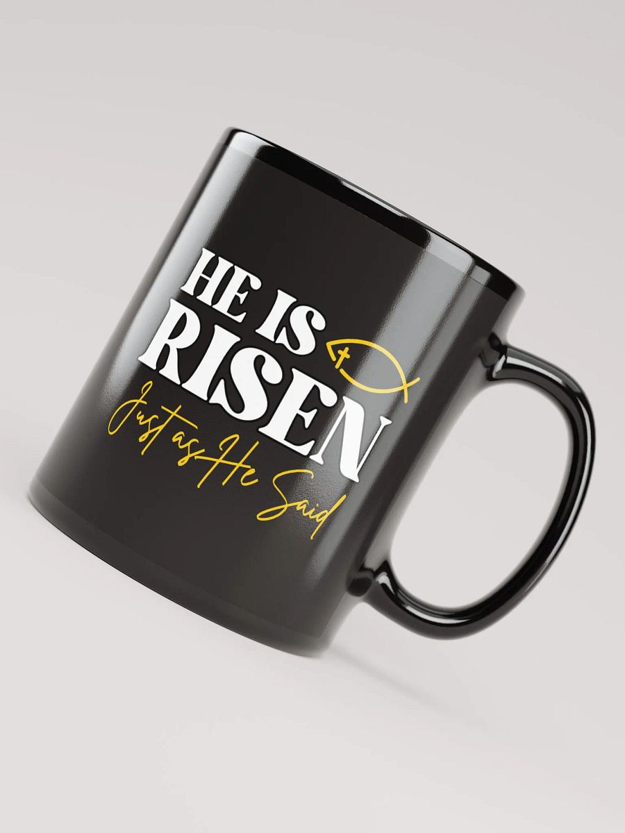 He is Risen, Just as He Said, Christians Easter Ceramic Mug product image (4)
