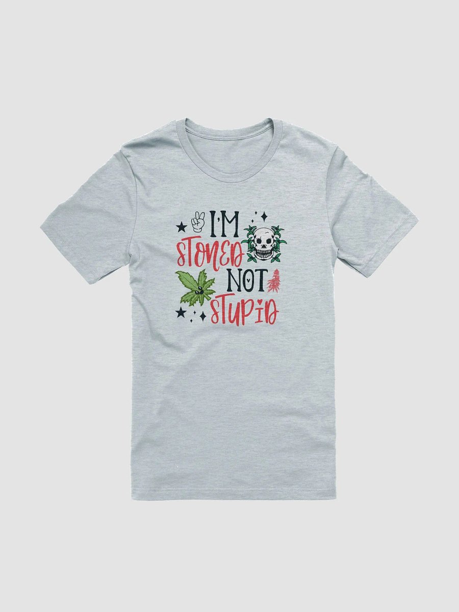 Stoned Not Stupid Tee product image (6)