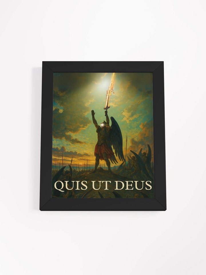 "Quis ut Deus?!" Framed Poster product image (7)