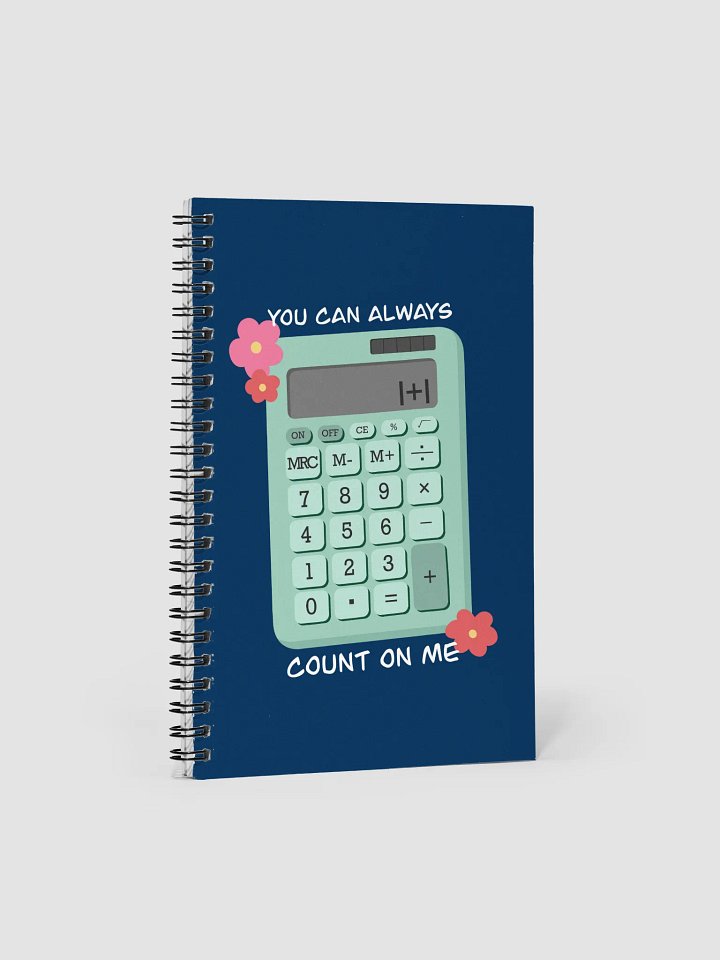 Count On Me Spiral Notebook product image (1)