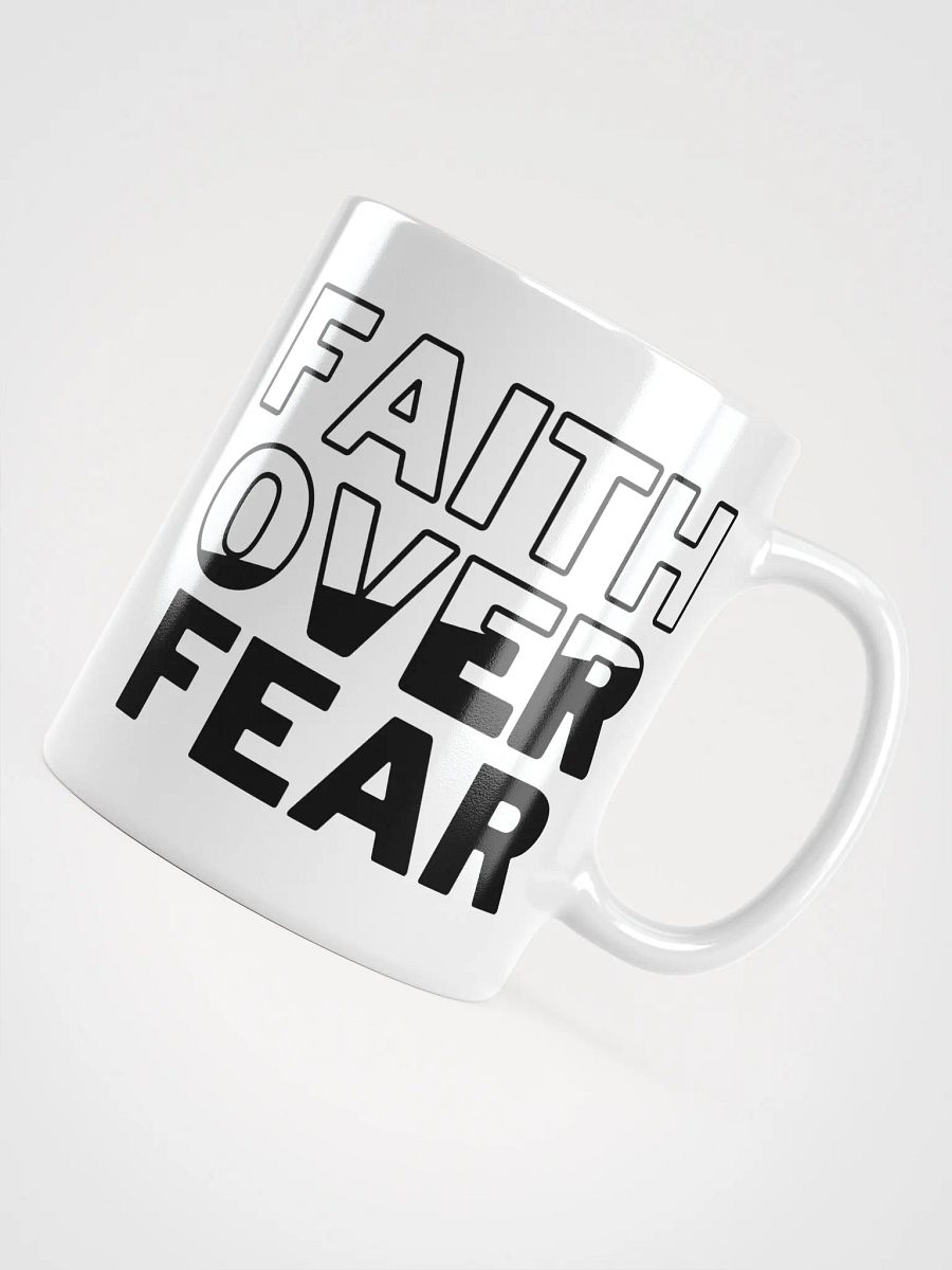 Faith Over Fear Ceramic Coffee Mug (11oz, 15oz & 20oz) - Inspirational Drinkware for Daily Motivation product image (7)