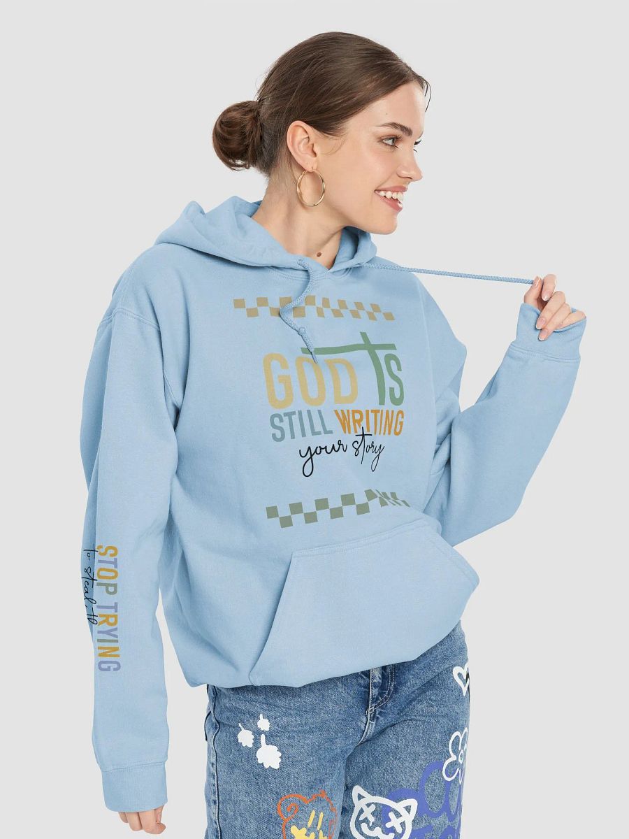 God is Still Writing My Story Gildan Classic Hoodie product image (3)