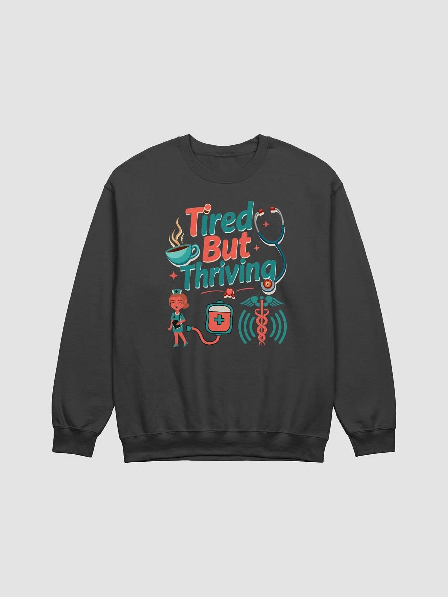 Thriving Nurse Crewneck Sweatshirt product image (8)