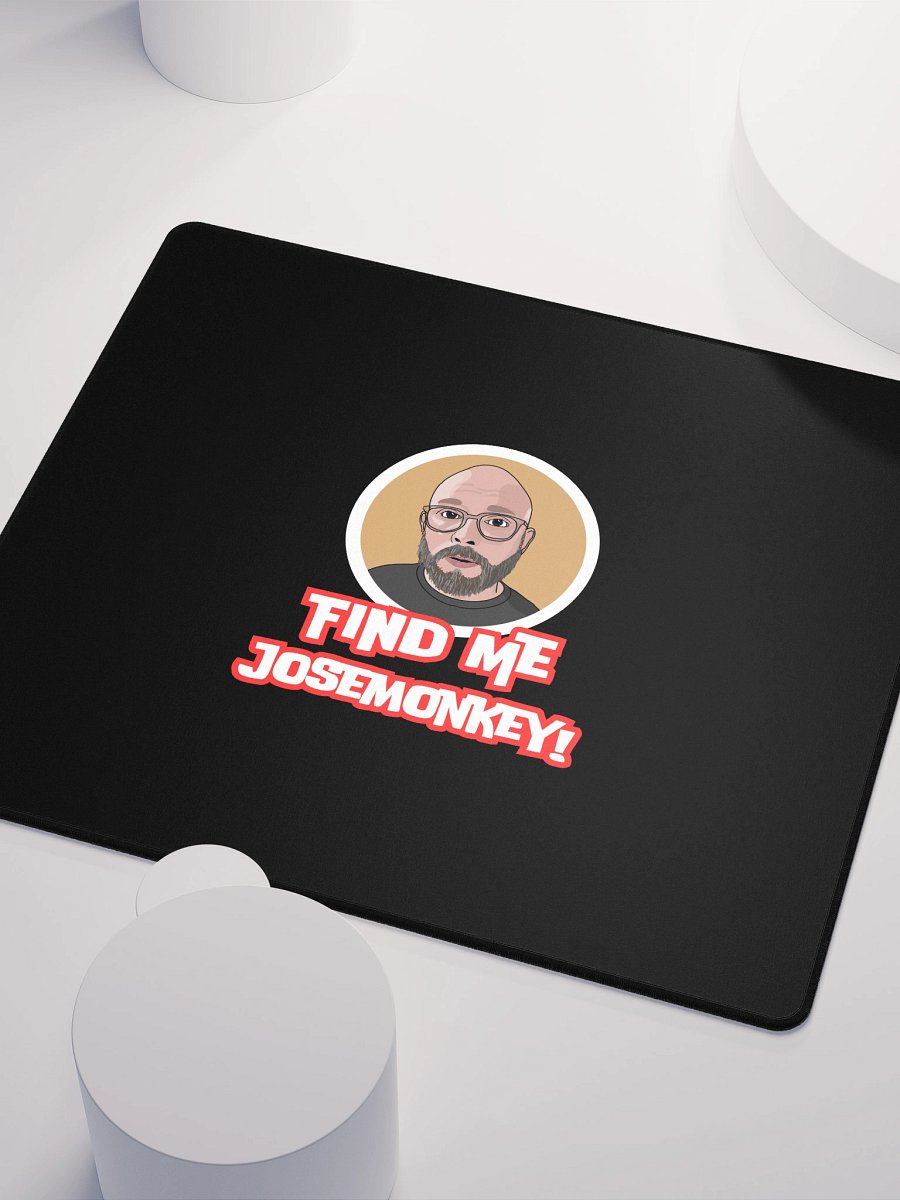 Find me, josemonkey! Gaming Mouse Pad product image (3)