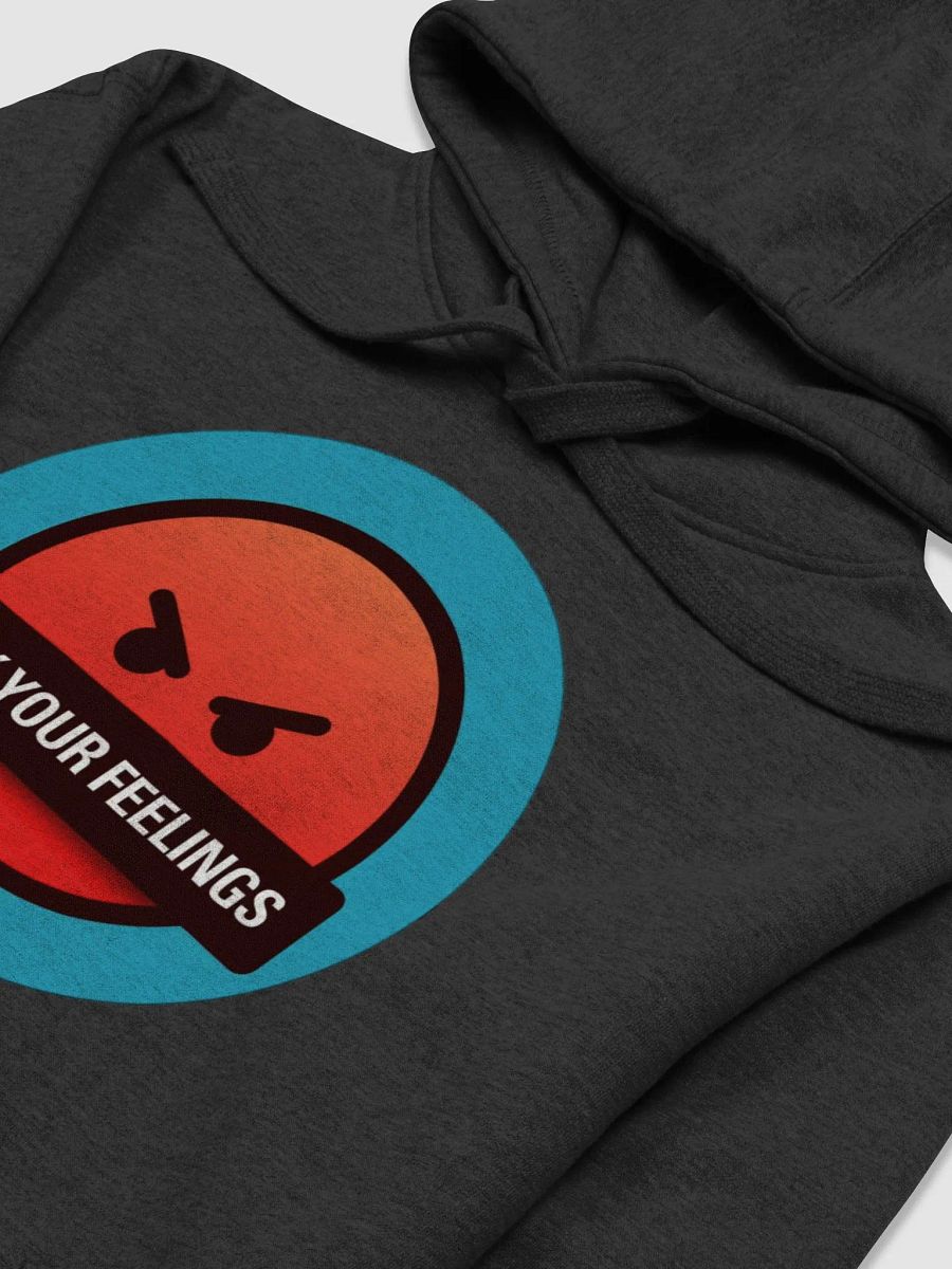 F**K Your Feelings Unisex Premium Hoodie product image (3)