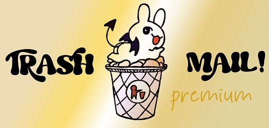 TRASH MAIL (premium)