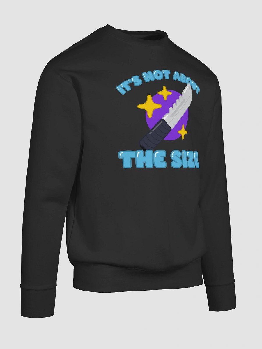 It's Not About the Size Sweatshirt product image (75)