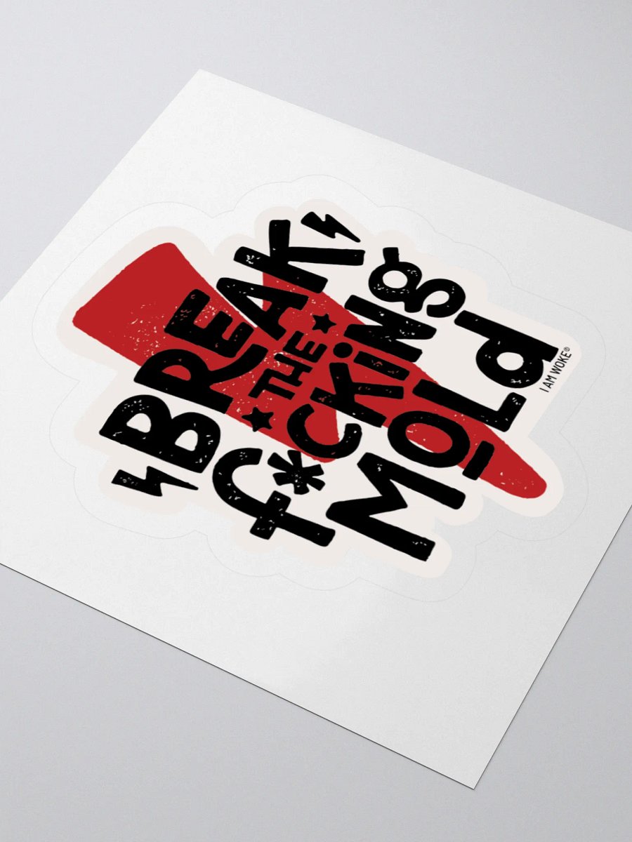 Break the Mold Kiss Cut 3"x3" Sticker product image (3)