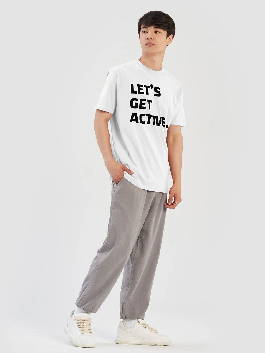 "Let's Get Active" | TSHIRT product image (19)