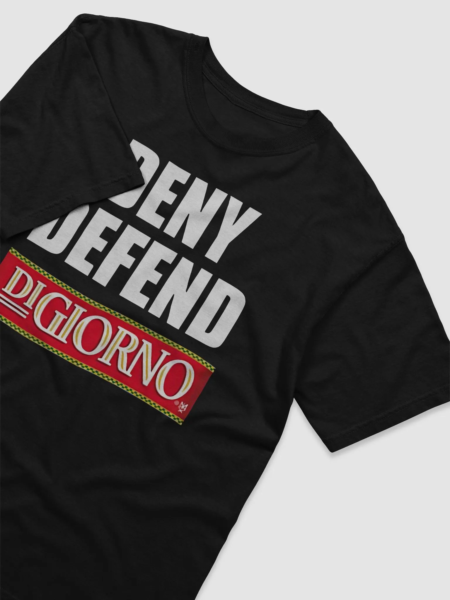 Deny Defend Digiorno Shirt product image (4)