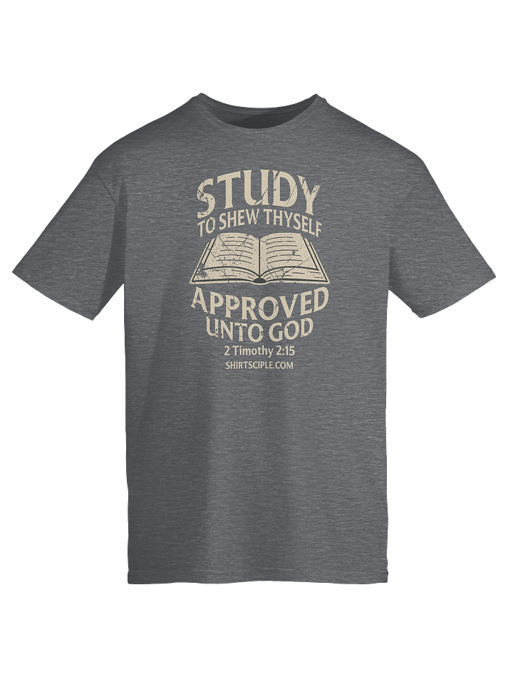 2 Timothy 2:15 T-Shirt product image (5)
